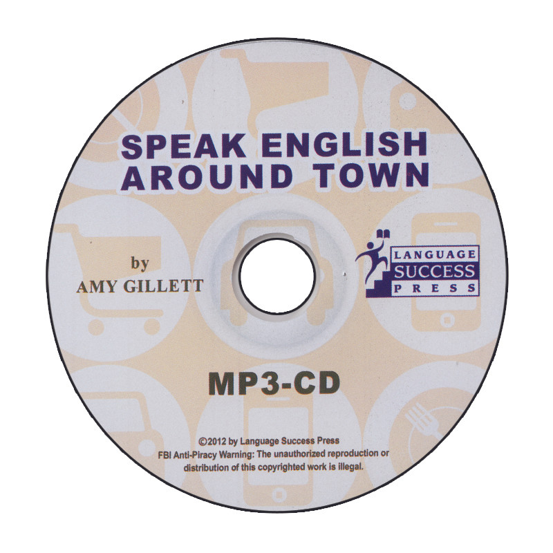کتاب Speak English Around Town اثر Amy Gillett انتشارات الوندپویان