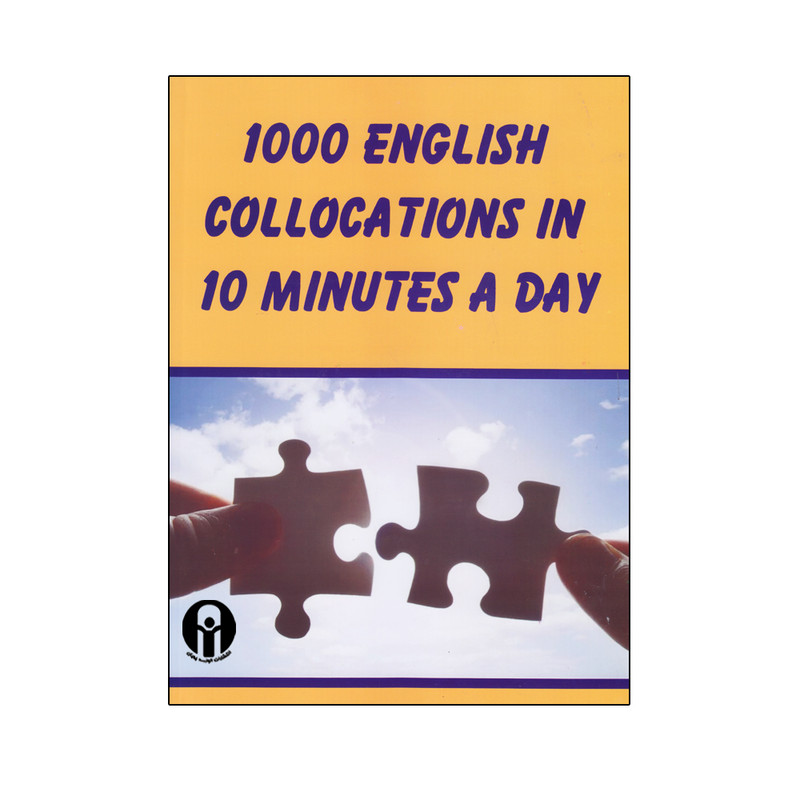 کتاب Book 1000 English Collocations In 10 Minutes A Day اثر Shayna Oliveira انتشارات الوندپویان