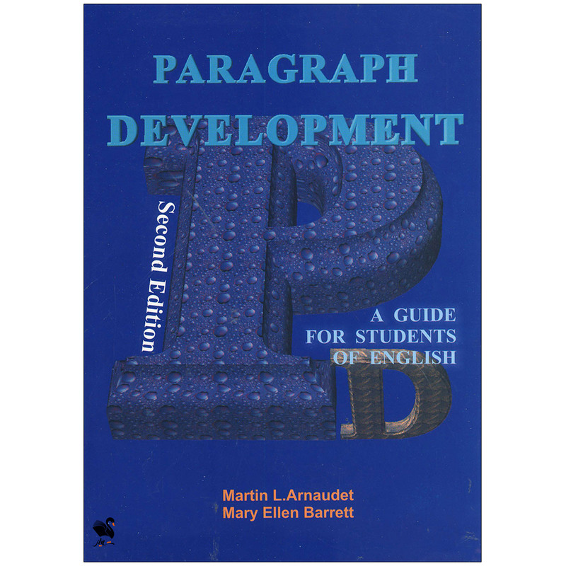 کتاب Paragraph Development 2nd اثر Martin L. Arnaudet انتشارات شیلر