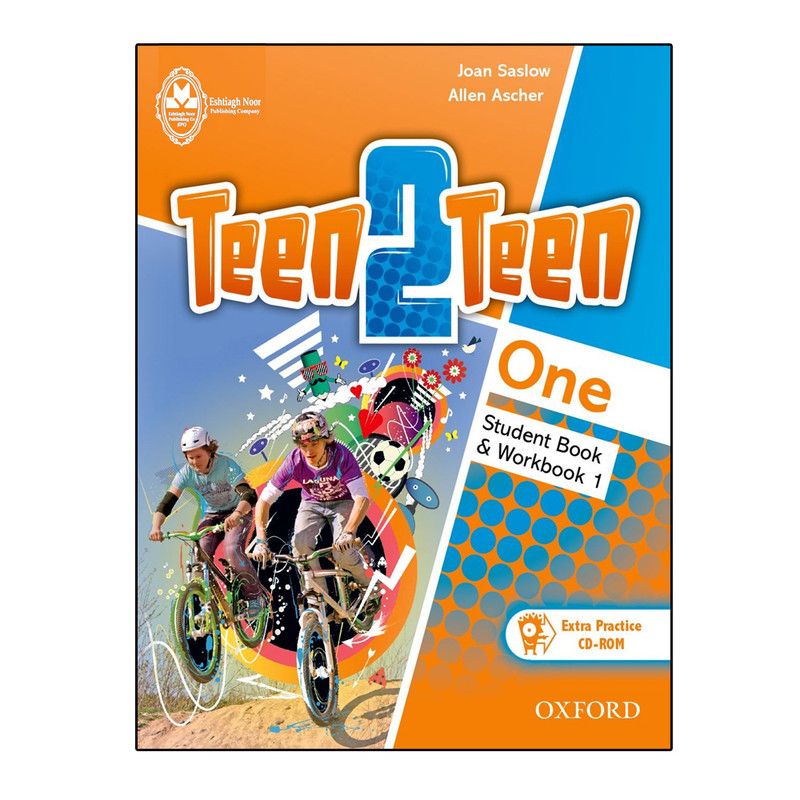 کتاب Teen 2 Teen 1 اثر Joan Saslow And Allen Ascher انتشارات اشتیاق نور