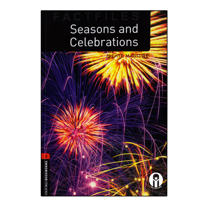 کتاب Oxford Bookworms Seasons And Celebrations اثر Jackie Maguire انتشارات الوندپویان