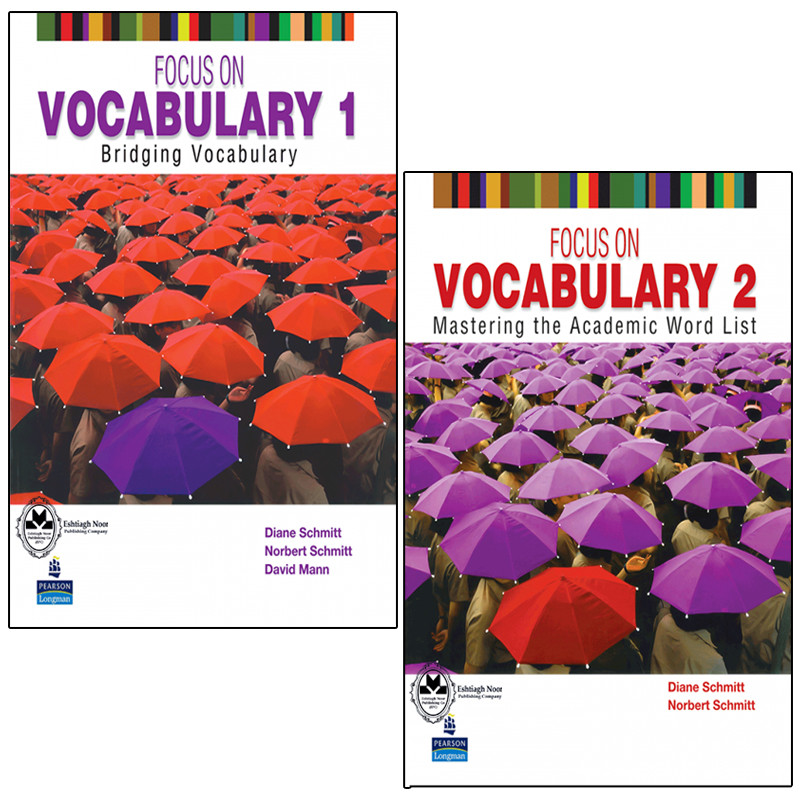 کتاب Focus On Vocabulary اثر جمعی از نویسندگان انتشارات اشتیاق نور دو جلدی