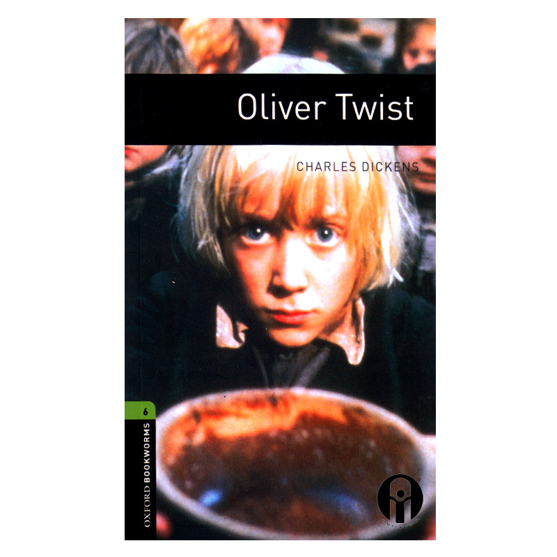 کتاب Oxford Bookworms 6 Oliver Twist اثر Charles Dickens انتشارات الوندپویان
