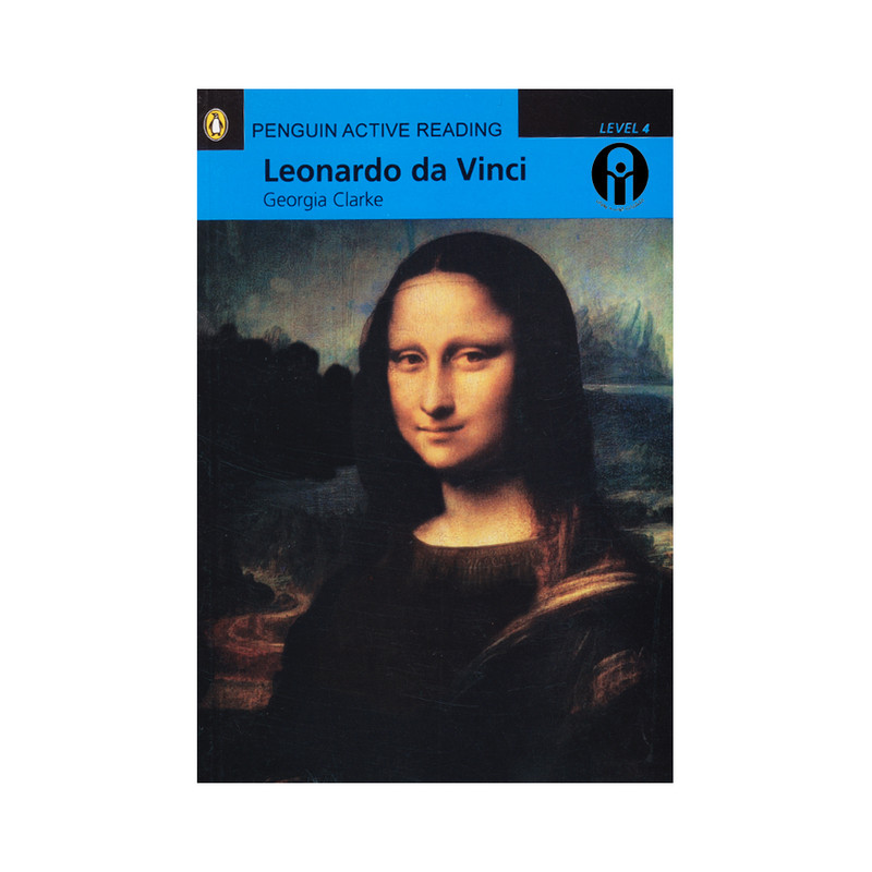 کتاب Penguin Active Reading 4 Leonardo da Vinci اثر Georgia Clarke انتشارات الوندپویان
