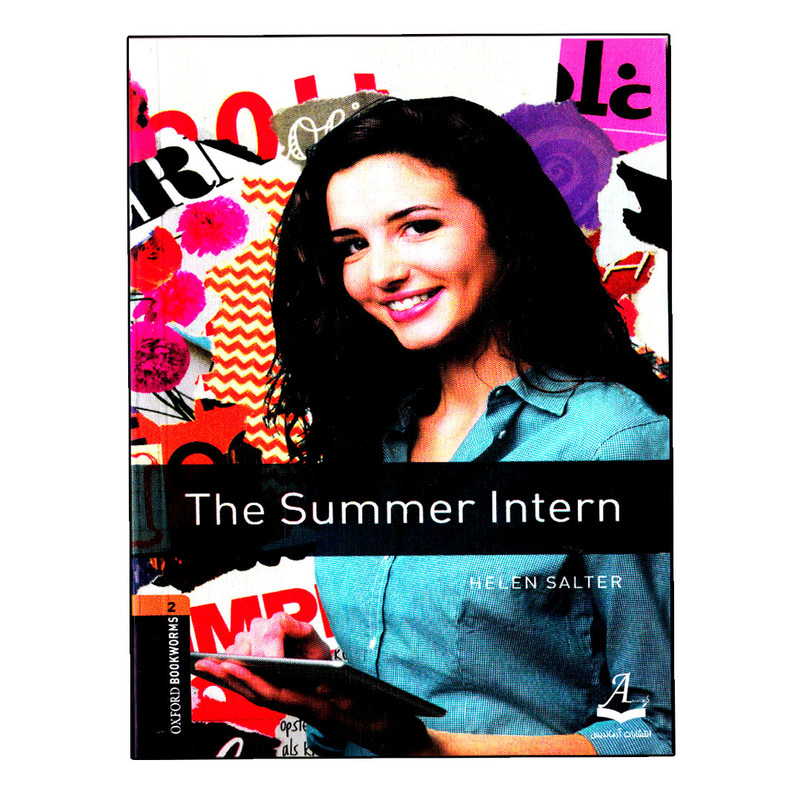 کتاب Oxford Bookworms The Summer Intern اثر Helen Salter انتشارات آرماندیس