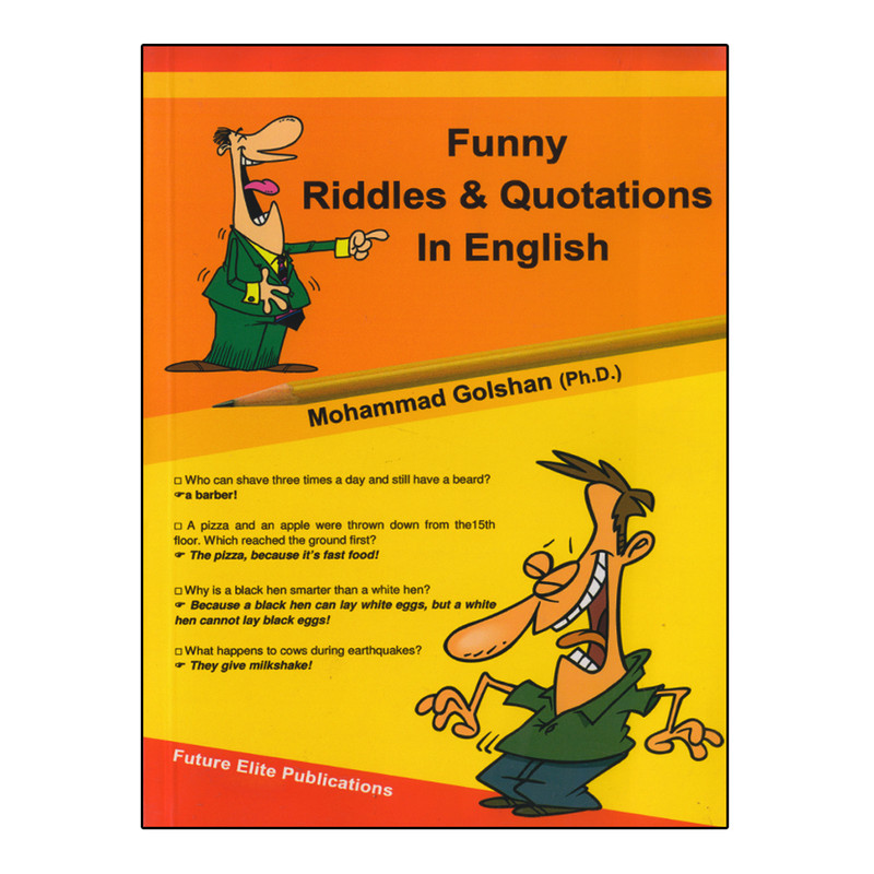 کتاب Funny Riddles And Quotations In English اثر Mohammad Golshan  انتشارات نخبگان فردا