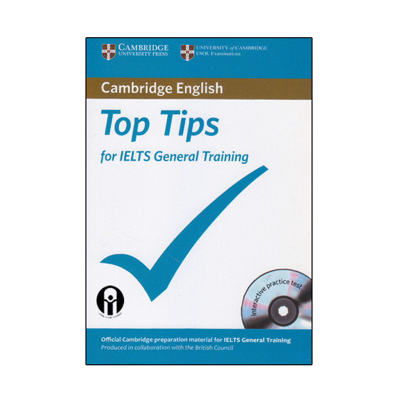 کتاب Top Tips For IELTS General Training اثر جمعی از نویسندگان انتشارات الوندپویان