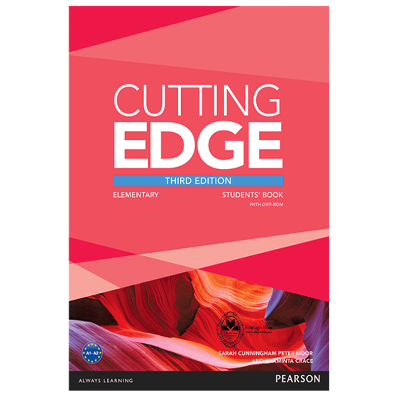 کتاب Cutting Edge Elementary Third Edition اثر Sarah Cunningham Peter Moor And Araminta Crace انتشارات اشتیاق نور