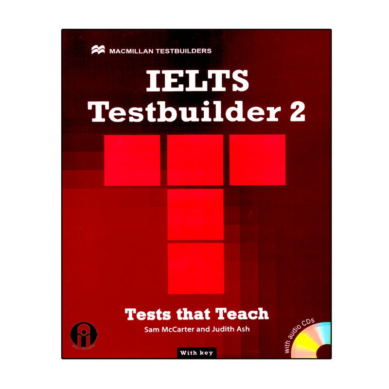 کتاب IELTS Test Builder 2 اثر Sam McCarter And Judith Ash انتشارات الوندپویان
