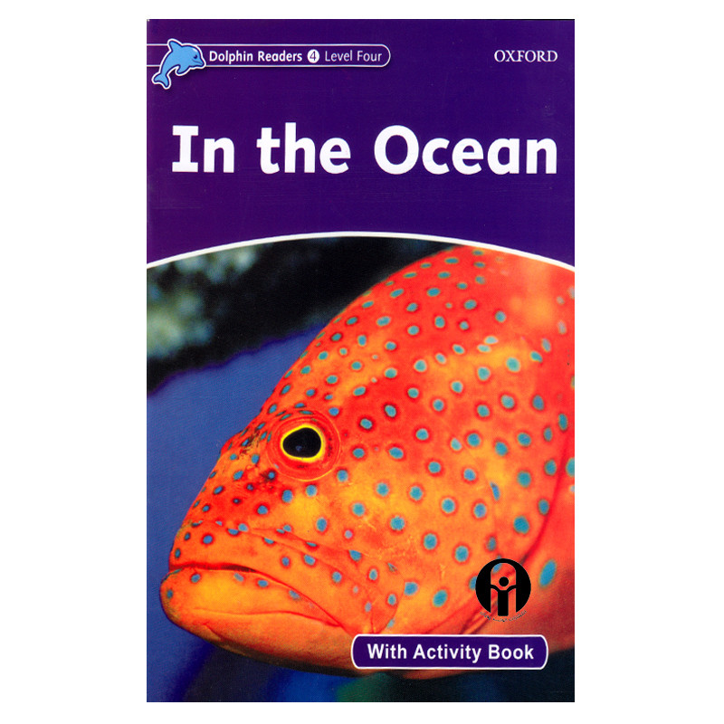 کتاب Dolphin Readers Level 4 In The Ocean اثر Richard Northcott انتشارات الوندپویان
