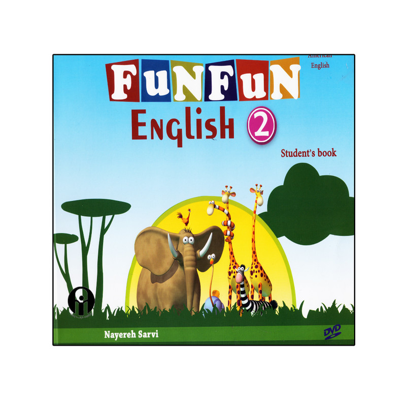 کتاب Fun Fun English 2 اثر Nayereh Sarvi انتشارات الوندپویان