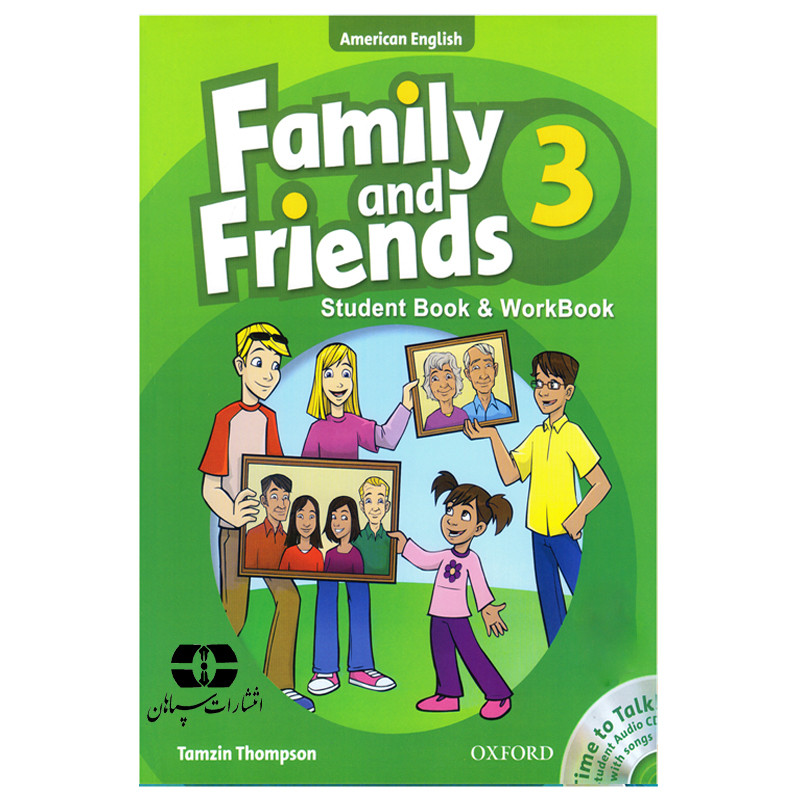 کتاب Family And Friends 3 اثر Tamzin Thompson انتشارات سپاهان