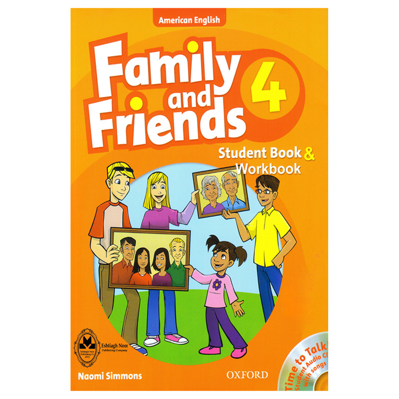 کتاب Family And Friends 4 اثر Naomi Simmons انتشارات اشتیاق نور