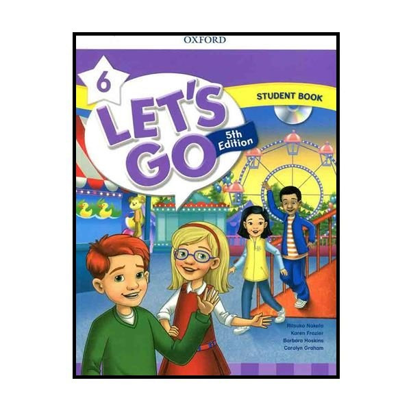 کتاب Lets Go 6  5th Edition اثر جمعی از نویسندگان انتشارات Oxford