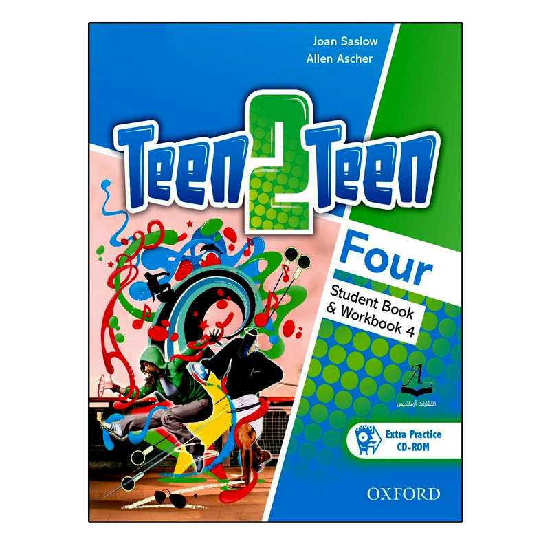 کتاب Teen 2 Teen Four اثر Joan Saslow and Allen Ascher انتشارات آرماندیس