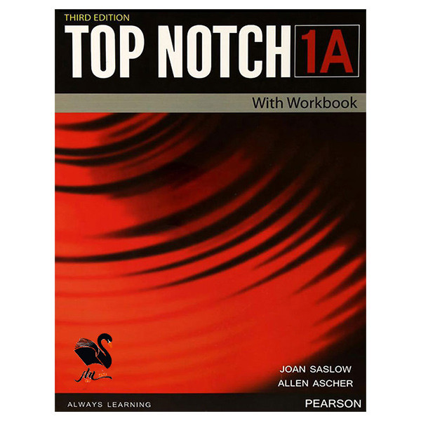 کتاب Top Notch 1A 3rd اثر Joan Saslow and Allen Ascher انتشارات شیلر