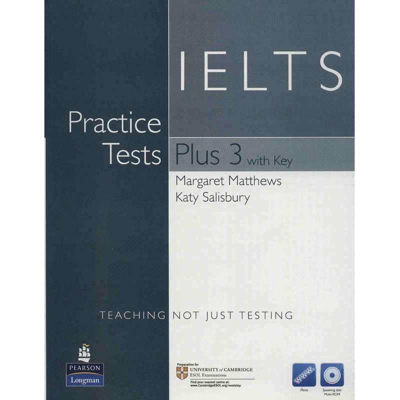 کتاب زبان IELTS Practice Tests Plus 3 اثر مارگارت متیوز