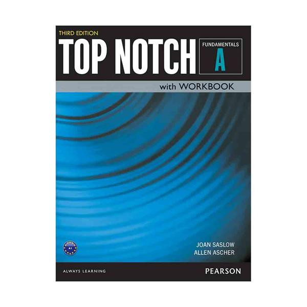 کتاب Top Notch 3rd Fundamentals A اثر Joan Saslow and Allen Ascher انتشارات واژه اندیش