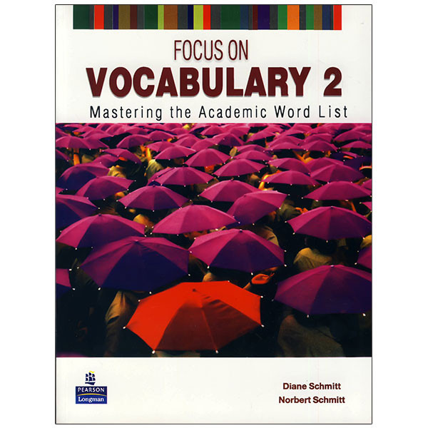 کتاب Focus on Vocabulary 2 اثر Diane Schmitt And Norbert Schmitt انتشارات لانگمن