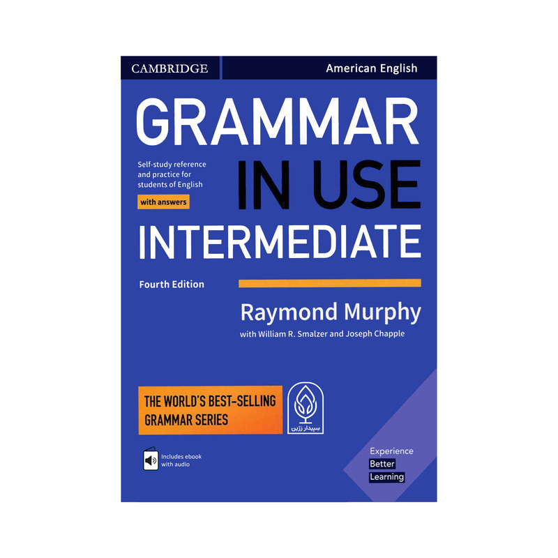 کتاب Grammar In Use Intermediate 4th edition اثر جمعی از نویسندگان انتشارات سپیدار زرین